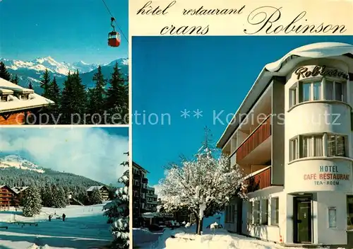 AK / Ansichtskarte Crans Montana Hotel Restaurant Robinson Wintersportplatz Alpen Bergbahn Crans Montana