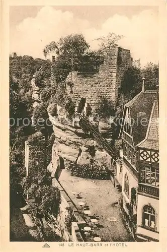 AK / Ansichtskarte Saverne_Bas_Rhin_Alsace Hotel Haut Barr Saverne_Bas_Rhin_Alsace