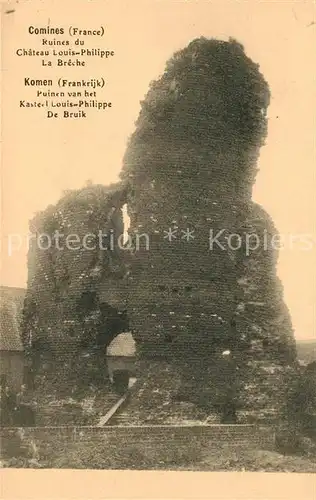 AK / Ansichtskarte Comines_Lille Ruines du Chateau Louis Philippe La Breche  Comines_Lille