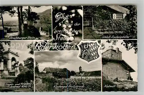 AK / Ansichtskarte Edenkoben Strassburger Stein Schloss Ludwigshoehe Friedensdenkmal Klostergut Heilsbruck Kalmit Edenkoben