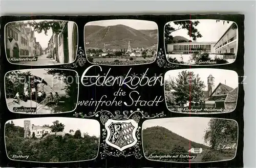 AK / Ansichtskarte Edenkoben Klosterstrasse Sportheim Sesselbahn Klostergut Heilsbruck Rietburg Ludwigshoehe Edenkoben