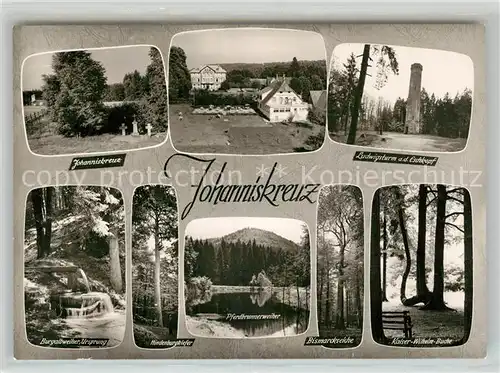 AK / Ansichtskarte Schwarzbach_Johanniskreuz Burgalbweiher Ludwigsturm Pferdbrunnerweiher Bismarckseiche Kaiser Wilhelm Buche Schwarzbach Johanniskreuz