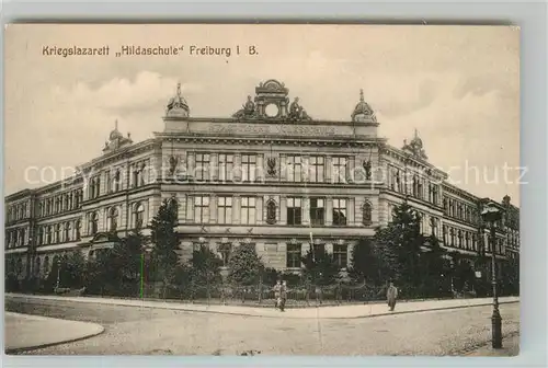 AK / Ansichtskarte Freiburg_Breisgau Kriegslazarett Hildaschule Freiburg Breisgau