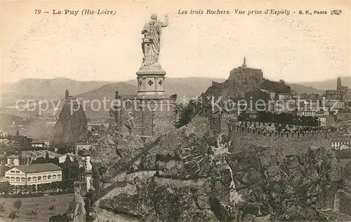 AK / Ansichtskarte Le_Puy en Velay Les trois Rochers Espaly Le_Puy en Velay