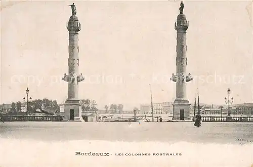 AK / Ansichtskarte Bordeaux Les Colonnes Rostrales Bordeaux