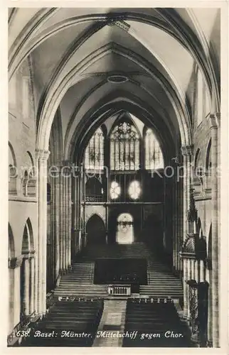 AK / Ansichtskarte Basel_BS Muenster Mittelschiff gegen Chor Basel_BS