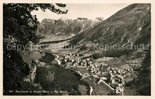 AK / Ansichtskarte Pontresina Talblick Alpenpanorama Crasta Mora und Piz Kesch Pontresina