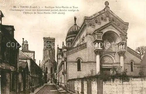 AK / Ansichtskarte Tours_Indre et Loire Basilique Saint Martin Tour Charlemagne Tours Indre et Loire