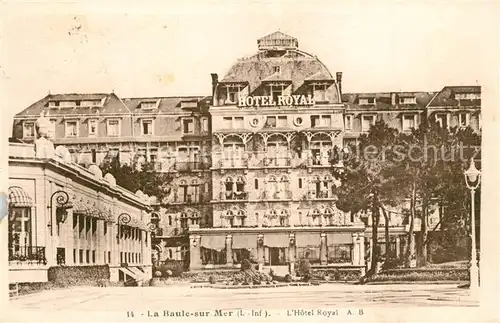AK / Ansichtskarte Baule_sur_Mer_La Hotel Royal Baule_sur_Mer_La