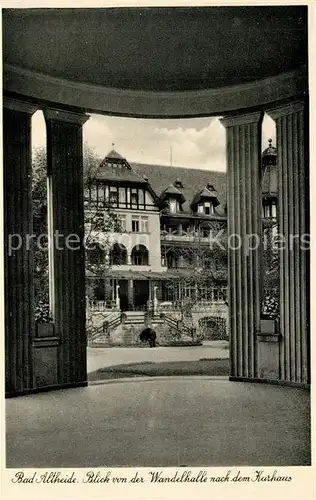 AK / Ansichtskarte Bad_Altheide Blick von Wandelhalle zum Kurhaus Bad_Altheide