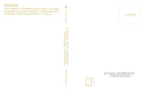 AK / Ansichtskarte Dresden Ernst Thaelmann Strasse Pirnaischer Platz Postplatz Bronzeplastik Semperoper Gaststaette Italienisches Doerfchen Rathaus Dresden