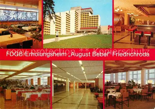AK / Ansichtskarte Friedrichroda FDGB Erholungsheim August Bebel Restaurant Bar Speisesaal Halle Cafe Friedrichroda