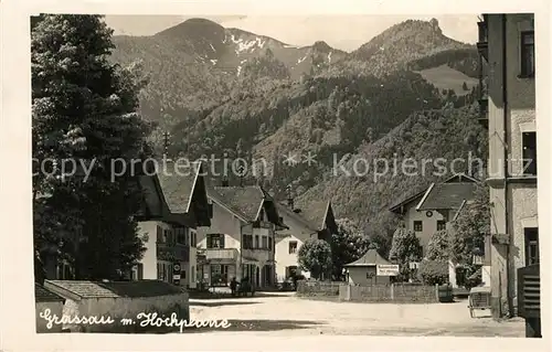 AK / Ansichtskarte Grassau_Chiemgau mit Hochplatte Grassau Chiemgau