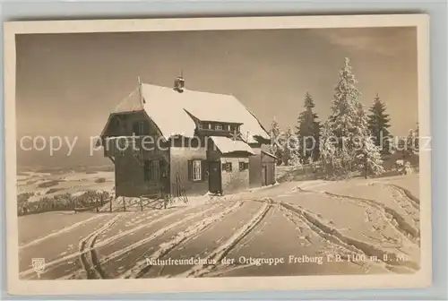 AK / Ansichtskarte Freiburg_Breisgau Naturfreundehaus Freiburg Breisgau
