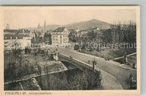 AK / Ansichtskarte Freiburg_Breisgau Friedrichsbruecke Freiburg Breisgau