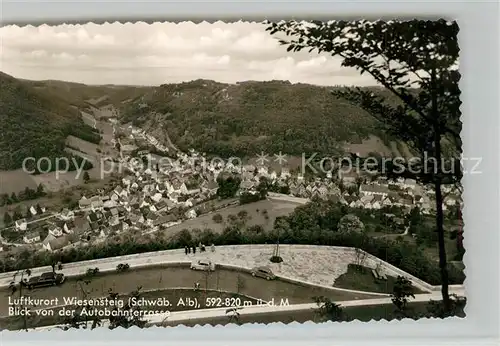 AK / Ansichtskarte Wiesensteig Blick von der Autobahnterrasse Wiesensteig
