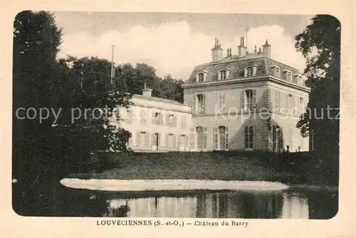 AK / Ansichtskarte Louveciennes Schloss Barry Louveciennes