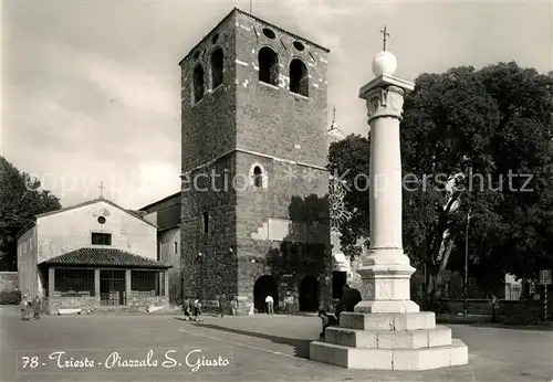 AK / Ansichtskarte Trieste Piazzale San Giusto Hl Just Platz Trieste