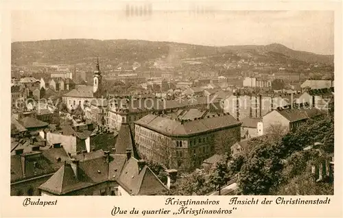 AK / Ansichtskarte Budapest Christinenstadt Budapest