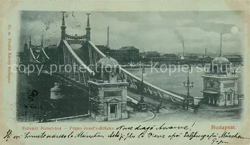 AK / Ansichtskarte Budapest Franz Josef Bruecke Budapest
