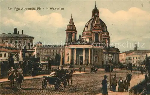 AK / Ansichtskarte Warszawa Sgo Alexandra Platz Strassenbahn Warszawa