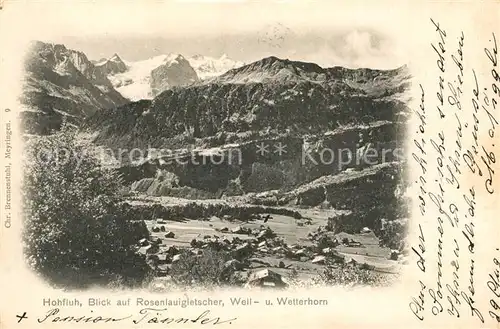 AK / Ansichtskarte Hohfluh_Bruenig_BE mit Rosenlauigletscher Well  und Wetterhorn Hohfluh_Bruenig_BE