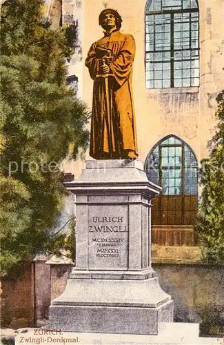 AK / Ansichtskarte Zuerich_ZH Zwingli Denkmal Zuerich_ZH
