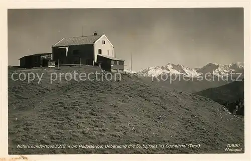 AK / Ansichtskarte Gschnitz_Tirol Gschnitztal Naturfreundehaus am Padasterjoch im Stubaital Gschnitz Tirol