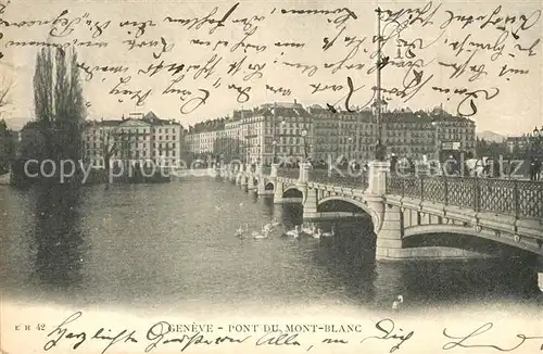 AK / Ansichtskarte Geneve_GE Pont du Mont Blanc Geneve_GE