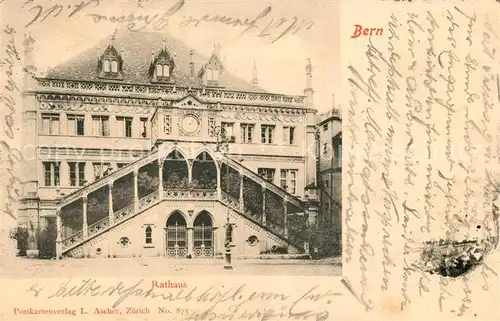 AK / Ansichtskarte Bern_BE Rathaus Bern_BE