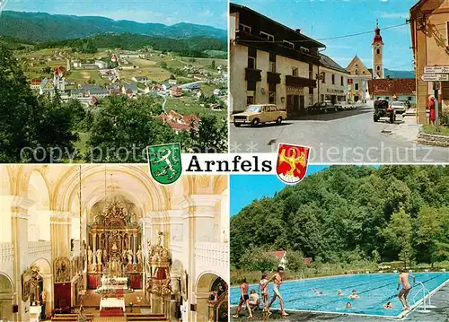 AK / Ansichtskarte Arnfels Panorama Hauptstrasse Kirche Innenansicht Freibad Arnfels