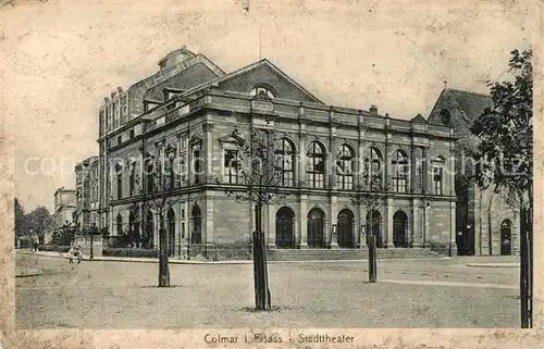 AK / Ansichtskarte Colmar_Haut_Rhin_Elsass Stadttheater Colmar_Haut_Rhin_Elsass