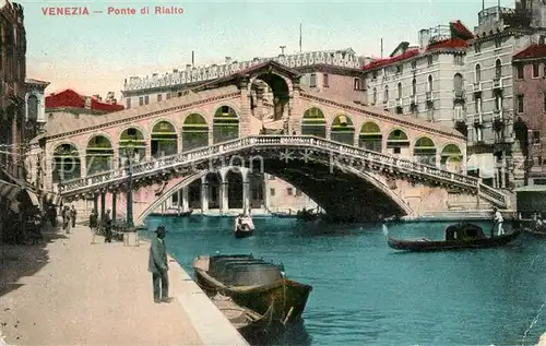 AK / Ansichtskarte Venezia_Venedig Ponte di Rialto Venezia Venedig