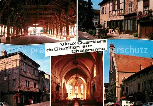 AK / Ansichtskarte Chatillon sur Chalaronne Vieux Quartiers Chatillon sur Chalaronne
