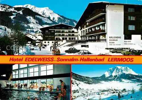 AK / Ansichtskarte Lermoos_Tirol Hotel Edelweiss Sonnalm Hallenbad Winterpanorama mit Zugspitze Wettersteingebirge Lermoos Tirol