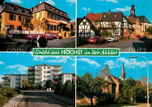 AK / Ansichtskarte Hoechst_Nidder Teilansichten Kirche Hoechst_Nidder