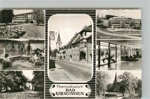 AK / Ansichtskarte Bad_Krozingen Theresienbad Kurhaus Thermalbad Trinkhalle Am Neumagen Kath Kirche Bad_Krozingen