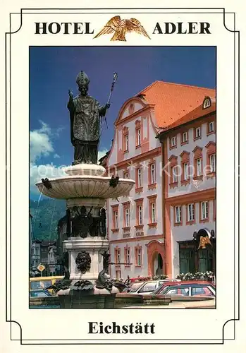 AK / Ansichtskarte Eichstaett_Oberbayern Hotel Adler Brunnen Eichstaett_Oberbayern