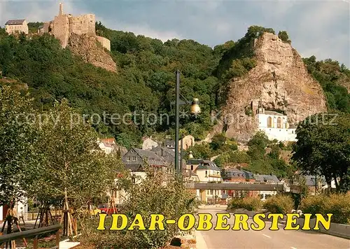 AK / Ansichtskarte Idar Oberstein mit Ruine und Felsenkirche Idar Oberstein