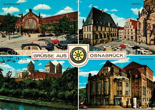AK / Ansichtskarte Osnabrueck Hauptbahnhof Rathaus Dom Stadttheater Osnabrueck