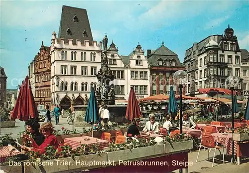 AK / Ansichtskarte Trier Hauptmarkt Petrusbrunnen Steipe Trier