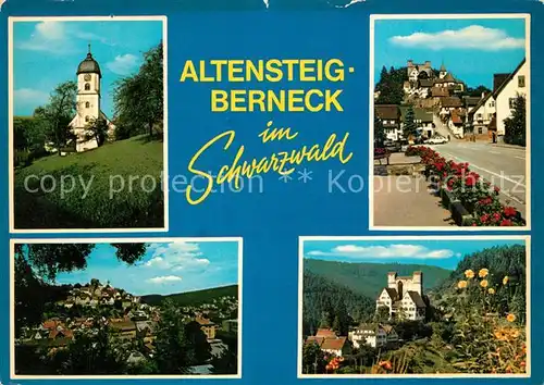 AK / Ansichtskarte Berneck_Altensteig Kirche Strassenpartie Panorama Schloss Berneck_Altensteig