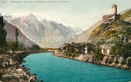 AK / Ansichtskarte Martigny_VS Tour de la Batlaz et Col de la Forclaz Martigny VS