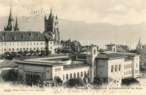 AK / Ansichtskarte Lausanne_VD Universite Cathedrale et les Alpes Lausanne VD