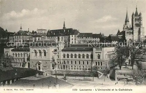 AK / Ansichtskarte Lausanne_VD Universite et la Cathedrale Lausanne VD