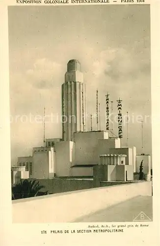 AK / Ansichtskarte Exposition_Coloniale_Internationale_Paris_1931 Palais de la Section Metropolitaine  Exposition_Coloniale