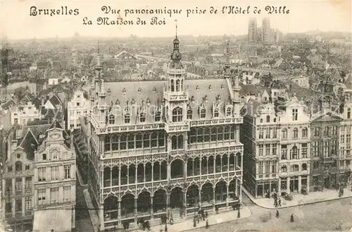 AK / Ansichtskarte Bruxelles_Bruessel Vue prise de l Hotel de Ville Maison du Roi Bruxelles_Bruessel