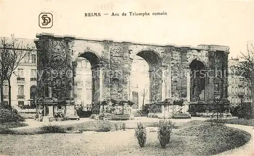 AK / Ansichtskarte Reims_Champagne_Ardenne Arc de Triomphe romain Reims_Champagne_Ardenne