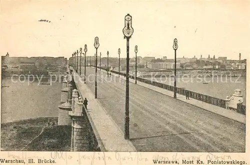 AK / Ansichtskarte Warschau_Masowien III. Bruecke Most Ks. Poniatowskiego Warschau Masowien