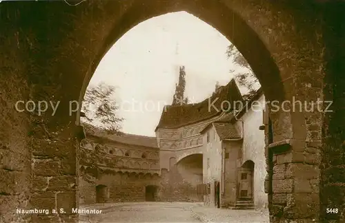AK / Ansichtskarte Naumburg_Saale Marientor Naumburg_Saale